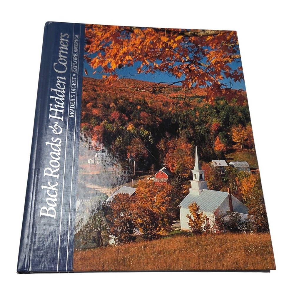 Readers Digest Back Roads and Hidden Corners Explore America Hardcover Book